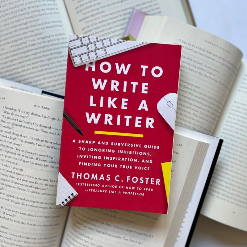 How to Write Like a Writer