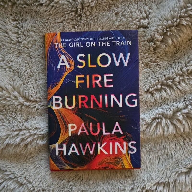 A Slow Fire Burning