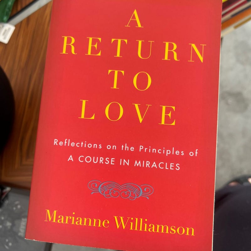A Return to Love