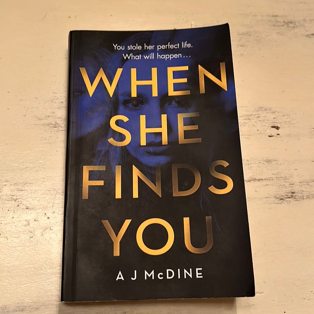 When She Finds You