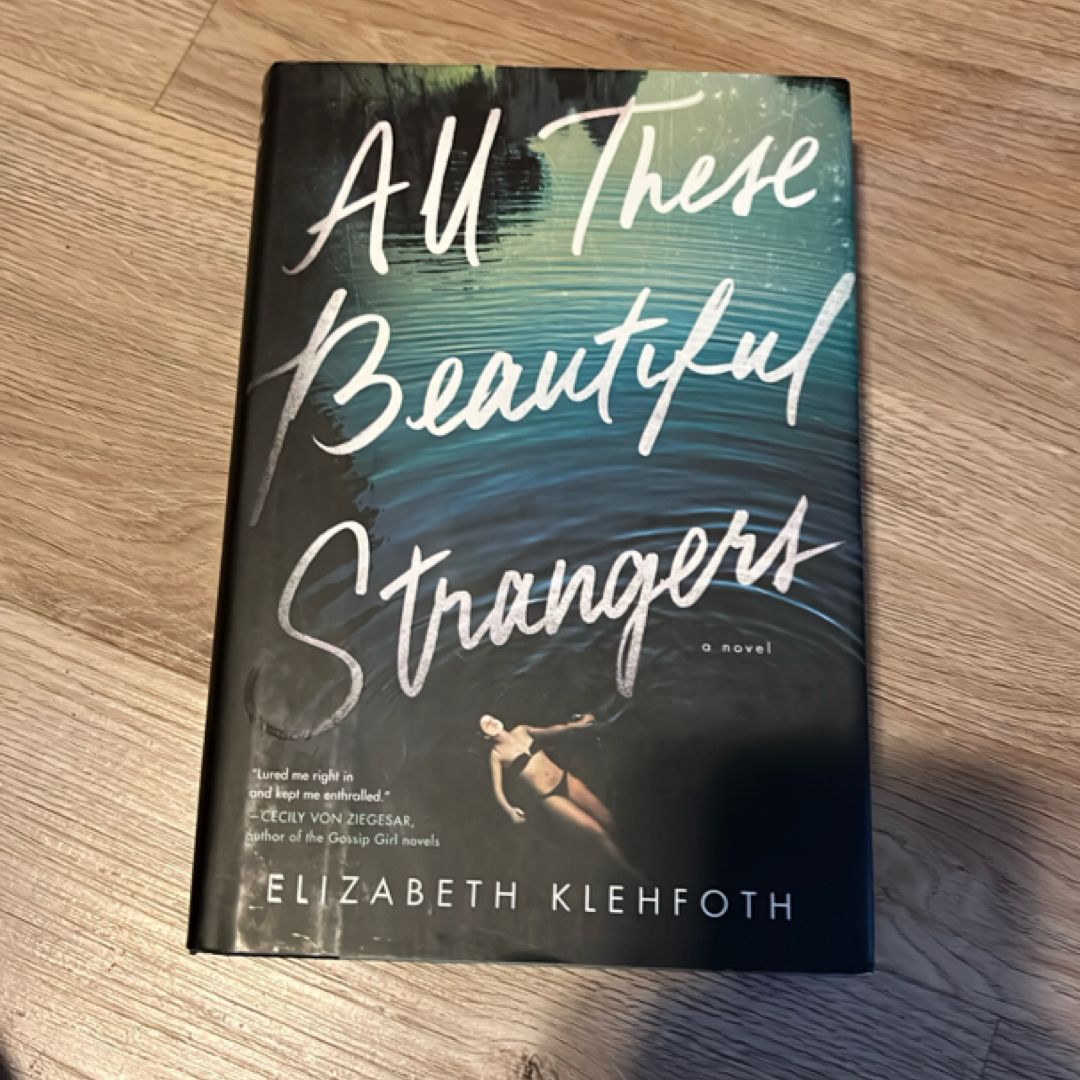 All These Beautiful Strangers