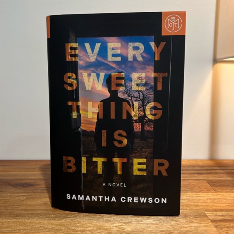 Every Sweet Thing Is Bitter