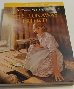 The Runaway Friend.    (B-0333)