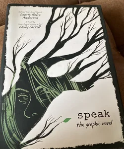 Speak: the Graphic Novel