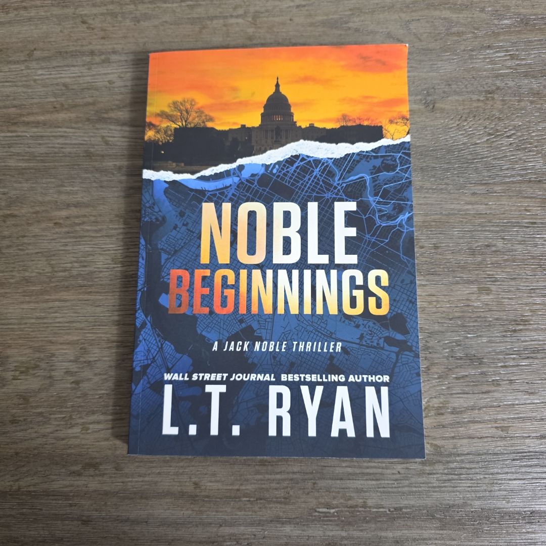 Noble Beginnings: a Jack Noble Novel