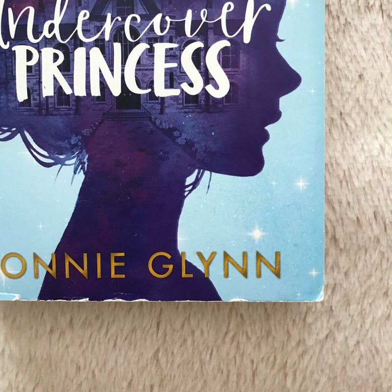The Rosewood Chronicles #1: Undercover Princess