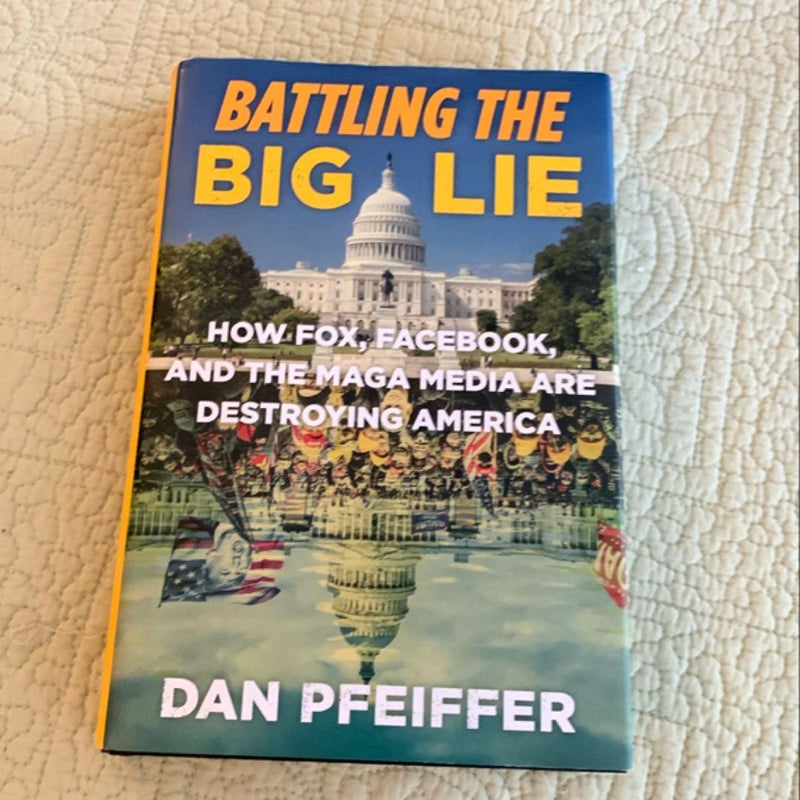 Battling the Big Lie (signed copy)