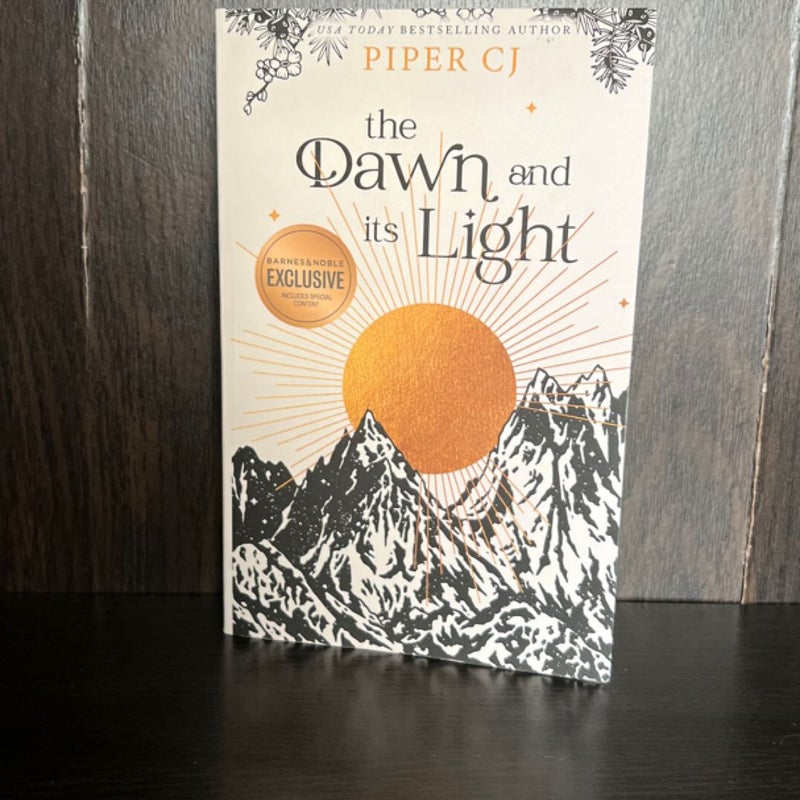 The Dawn & its Light *B&N EXCLUSIVE NOVELLA INCLUDED*