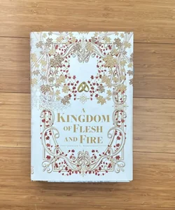 A Kingdom of Flesh and Fire SIGNED OOP