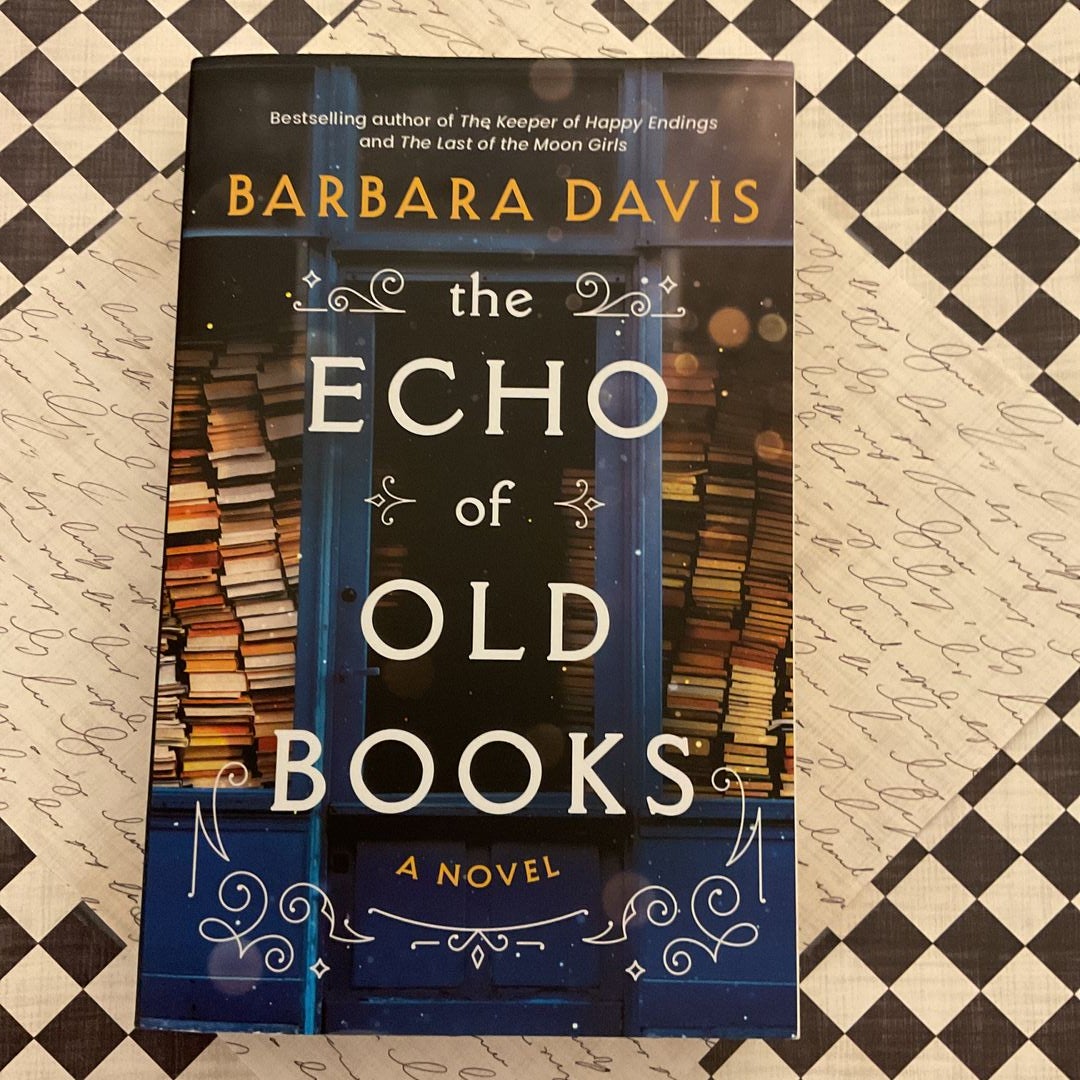 The Echo of Old Books: A Novel by Barbara Davis, Paperback