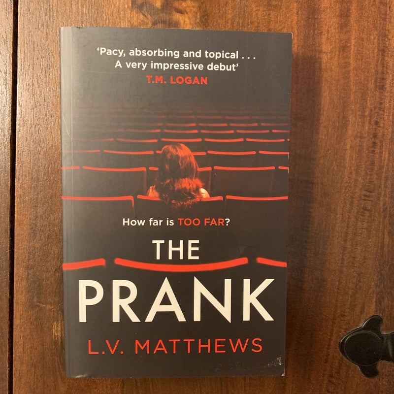 The Prank by L.V. Matthews, L V Matthews