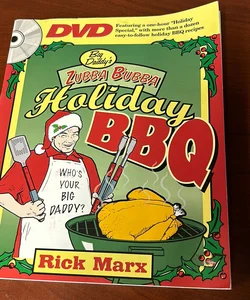 Big Daddy's Zubba Bubba Holiday BBQ