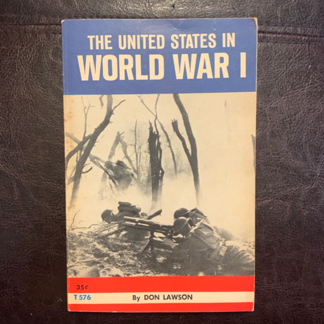 The United States In World War I