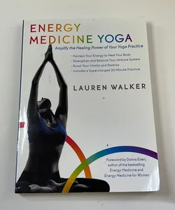 Energy Medicine Yoga