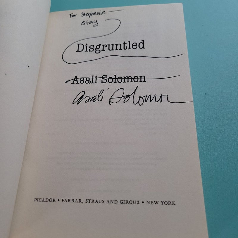 Disgruntled *signed*