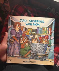 Just shopping with mom
