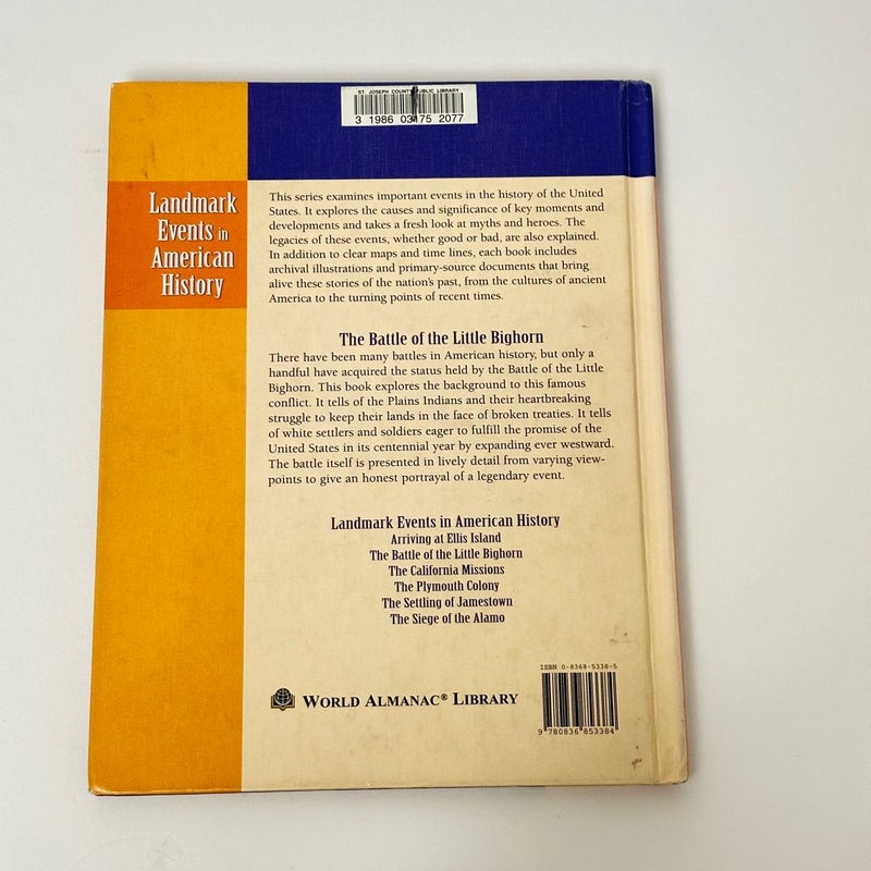 The Battle of the Little Bighorn, World Almanac Library
