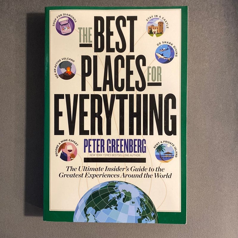 The Best Places for Everything