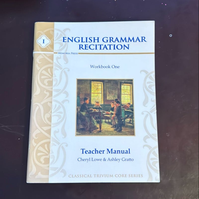 English Grammar Recitation Workbook One Teacher Manual 