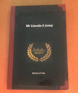 MR Lincoln S Army  94