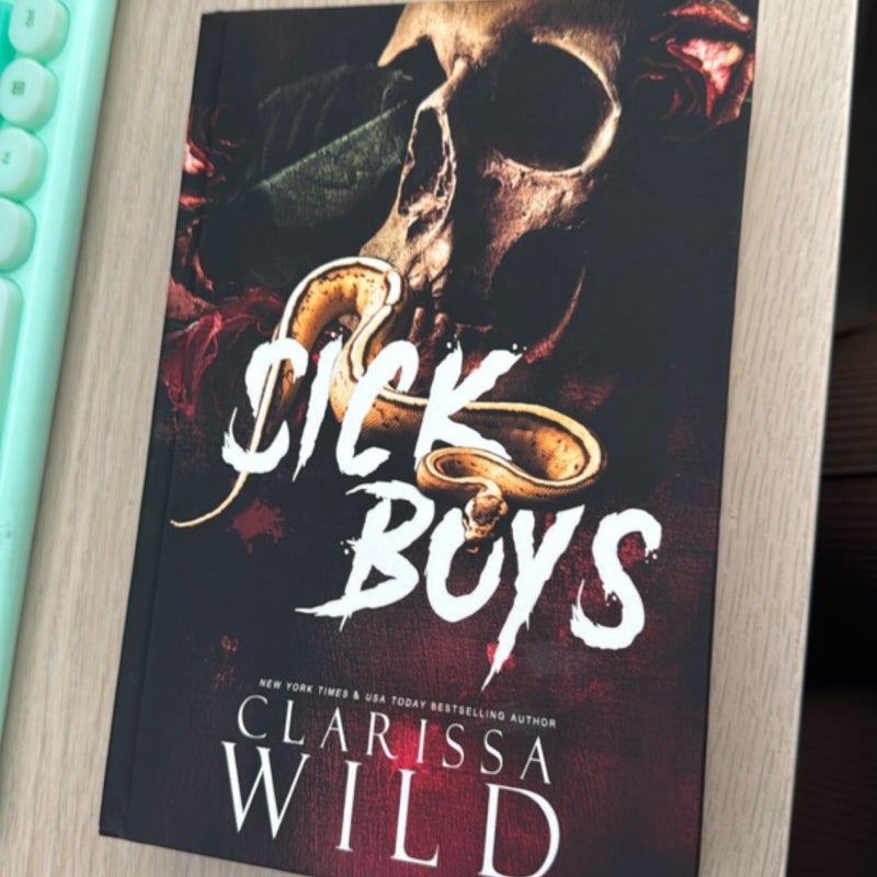 Sick Boys: a Dark Bully RH Romance