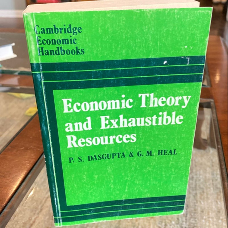 Economic Theory and Exhaustible Resources