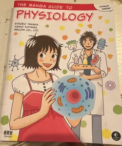 The Manga Guide to Physiology