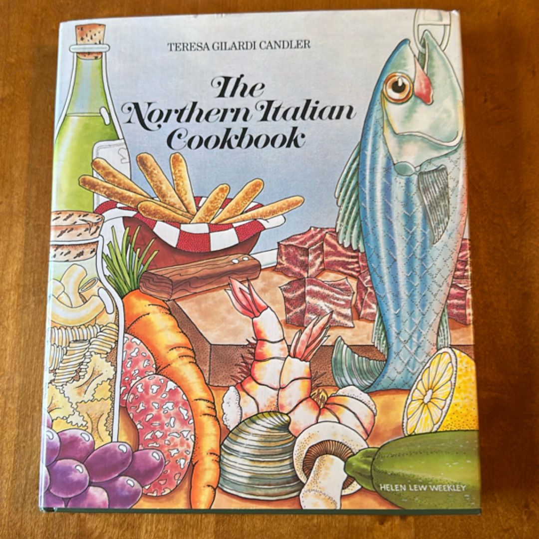 The Northern Italian Cookbook