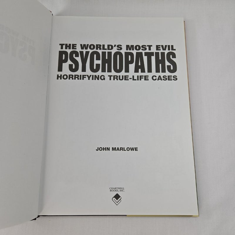 The World's Most Evil Psychopaths