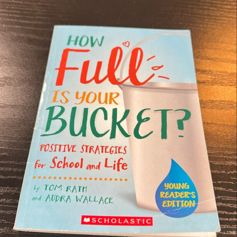 How full is your bucket