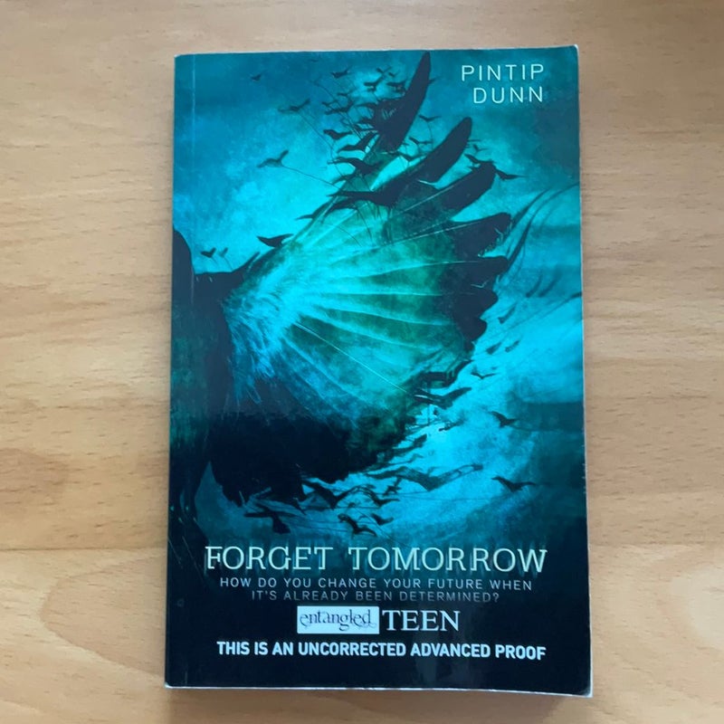 Forget Tomorrow (ARC)