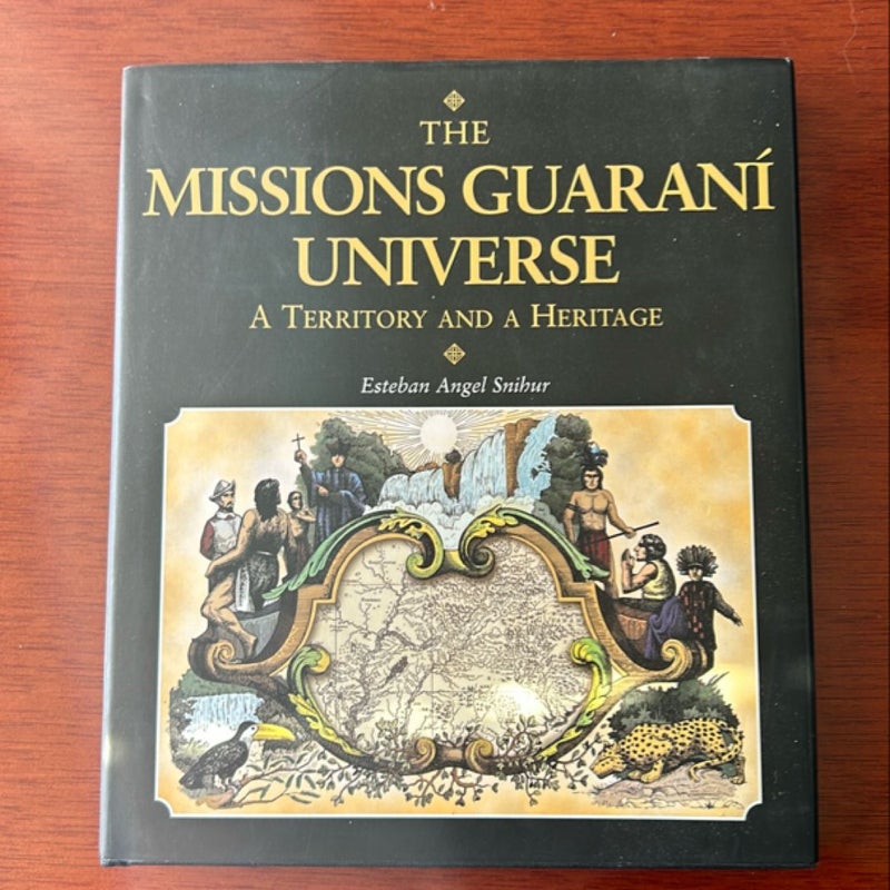 The Missions Guarani Universe