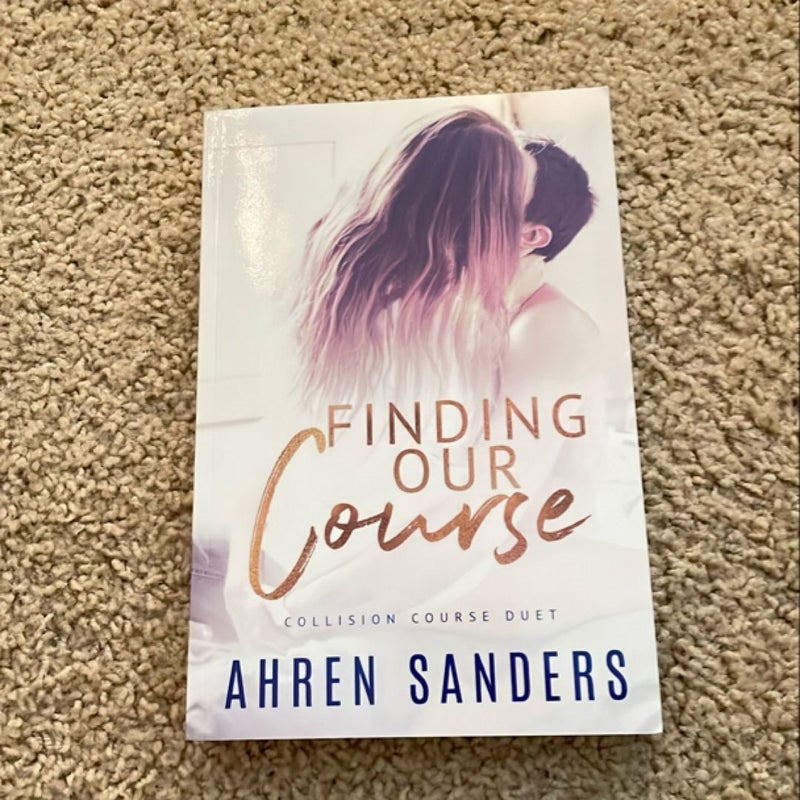 Finding Our Course, Collision Course Duet (signed by the author)