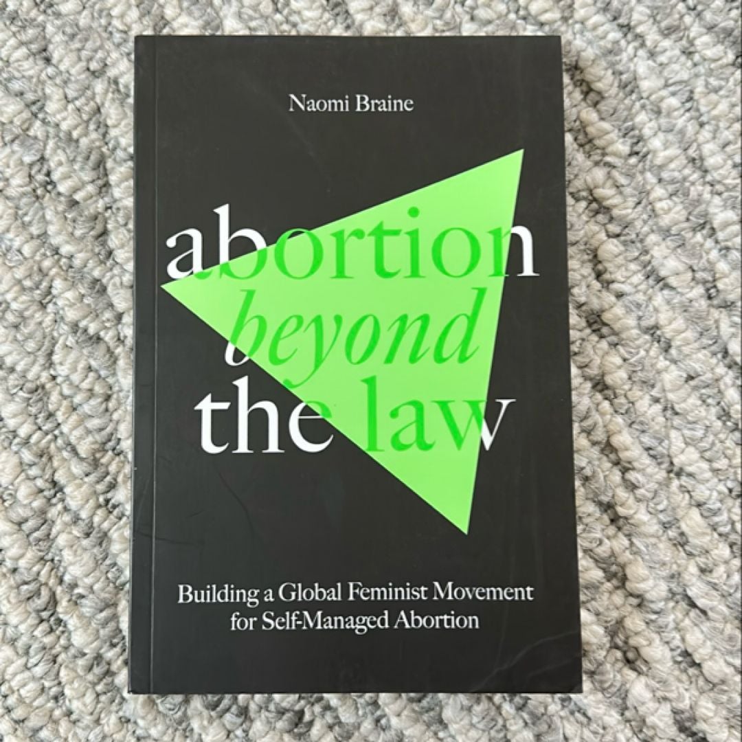 Abortion Beyond the Law