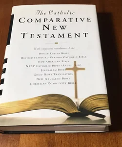 2005 ed./1st * The Catholic Comparative New Testament