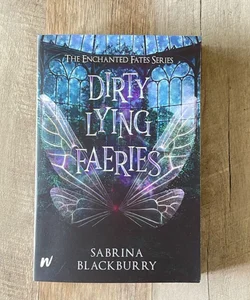 Dirty Lying Faeries