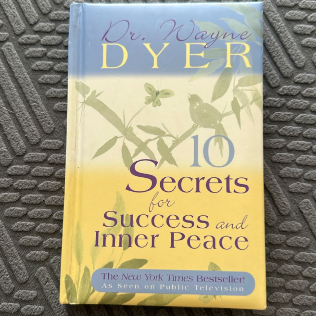 10 Secrets for Success and Inner Peace