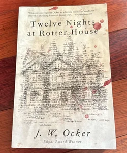 Twelve Nights at Rotter House