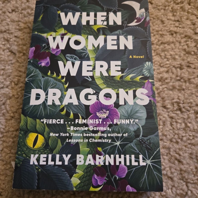 When Women Were Dragons