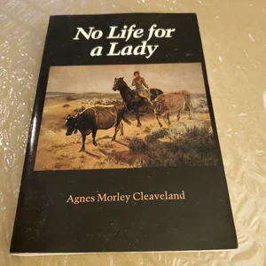 No Life for a Lady