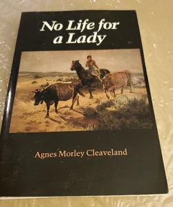 No Life for a Lady