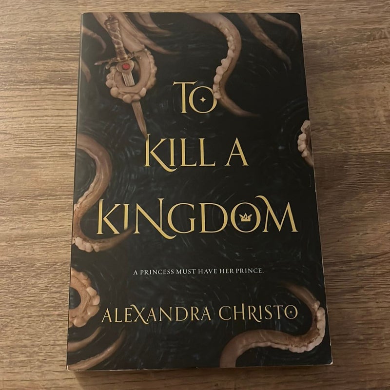 To Kill a Kingdom