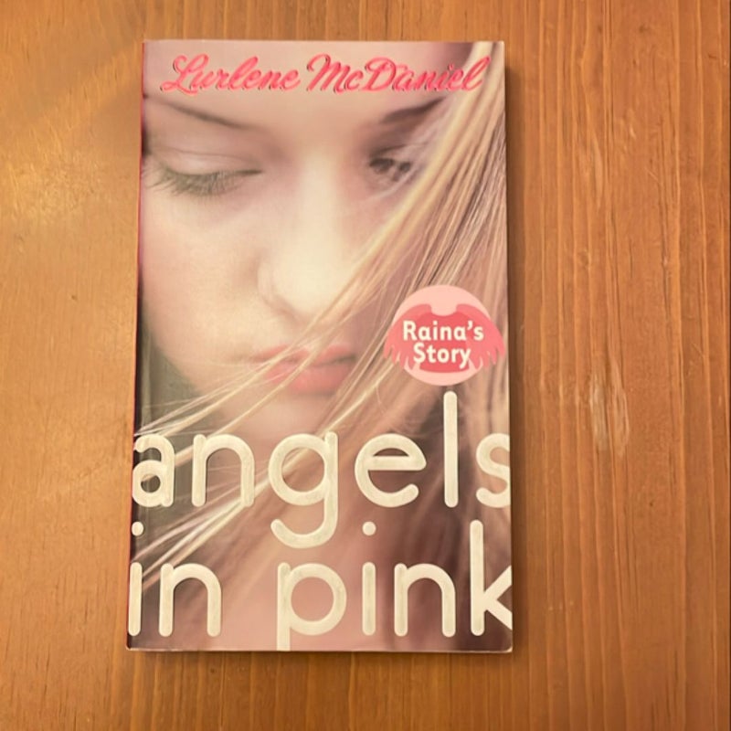 Angels in Pink: Raina's Story