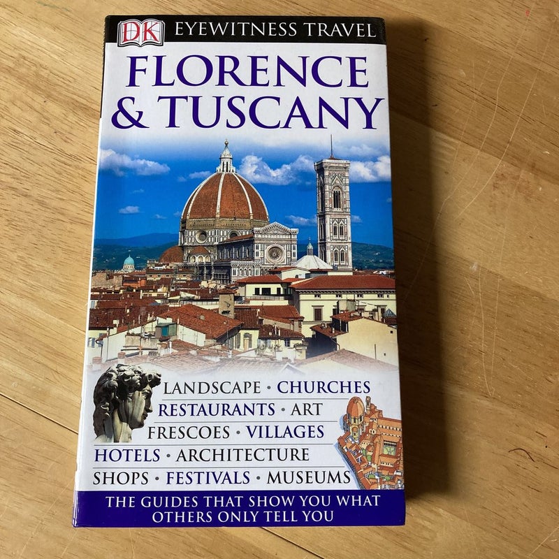 Florence and Tuscany