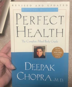 Perfect Health--Revised and Updated