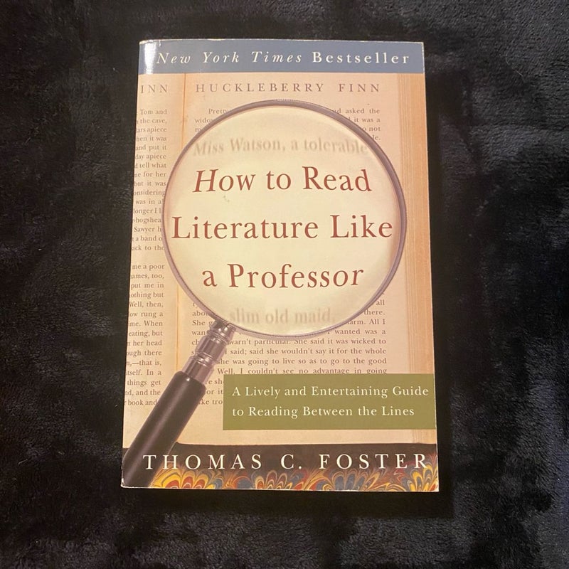 How to Read Literature Like a Professor
