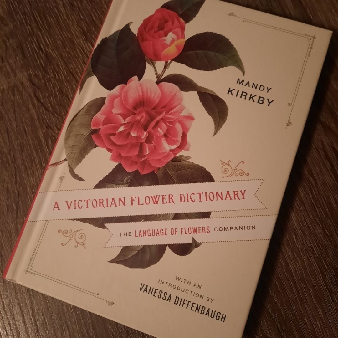 A Victorian Flower Dictionary