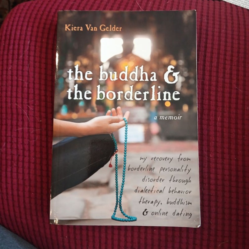 The Buddha and the Borderline