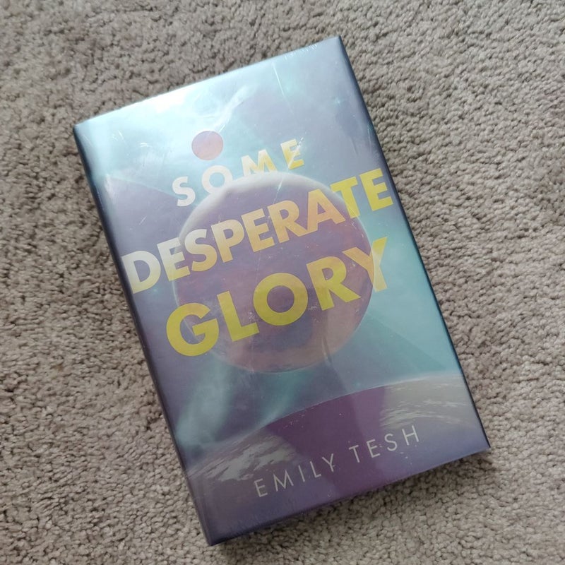 Some Desperate Glory (Illumicrate edition)