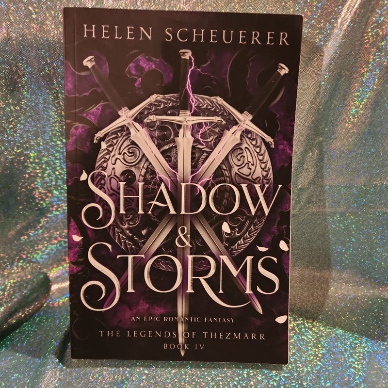 Shadow & Storms